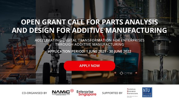 Open Grant Call for Parts Analysis and Design for Additive Manufacturing